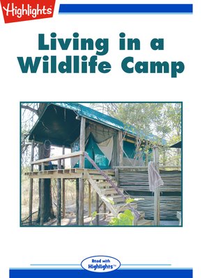 cover image of Living in a Wildlife Camp